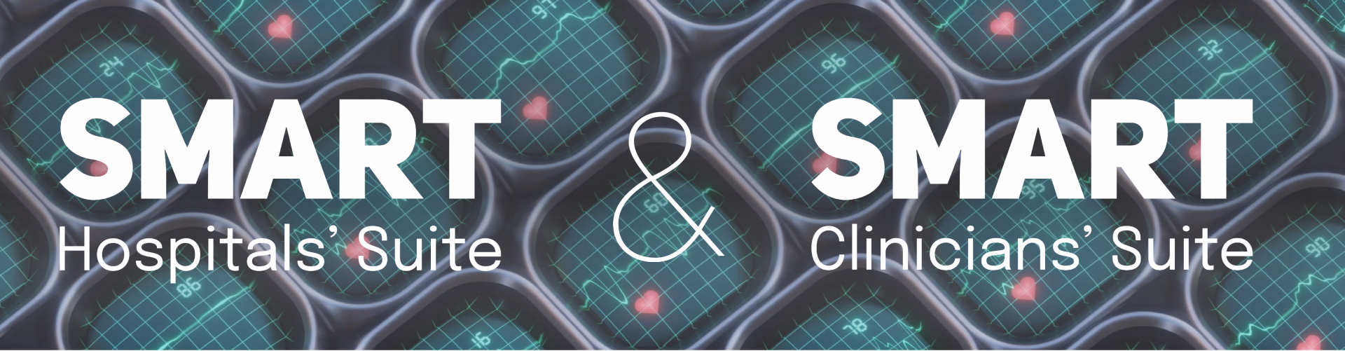 SMART Hospitals Suite and SMART Clinicians Suite