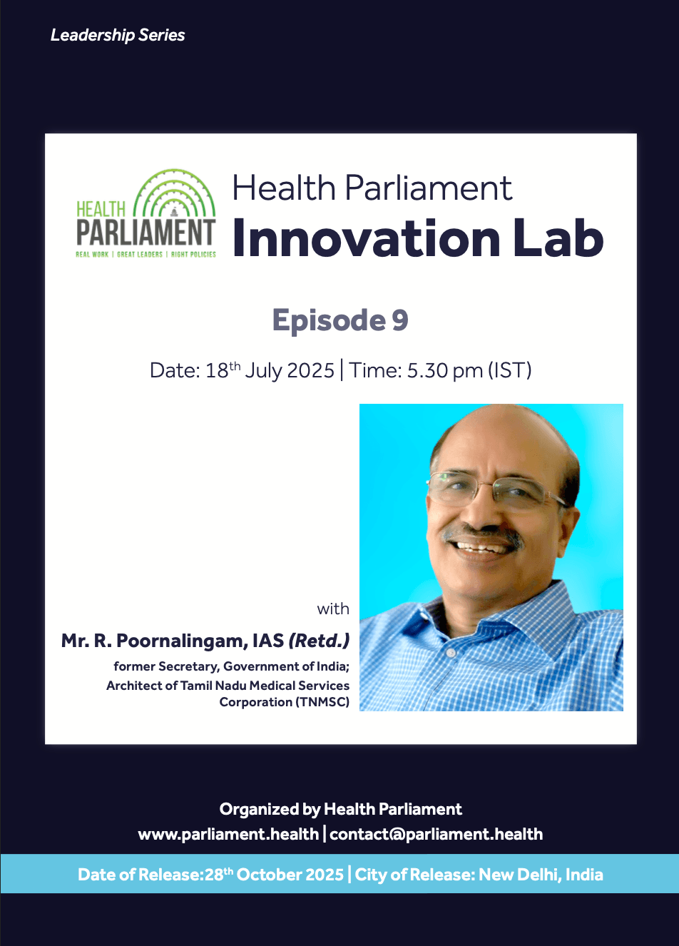 Key Takeaways from the Health Parliament Innovation Lab with Mr. R. Poornalingam, IAS (Retd.)