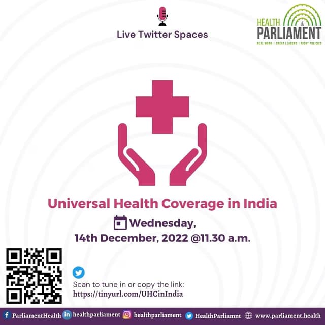 Universal Health Coverage in India: 14 Dec 2022